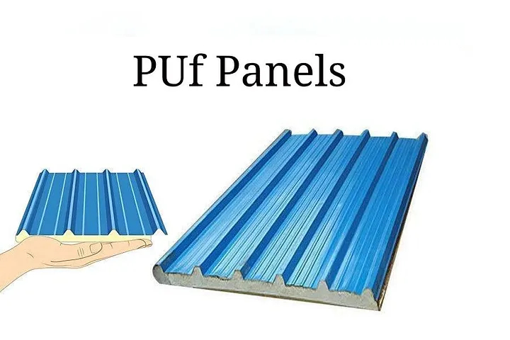 PUF Panels for Roofing